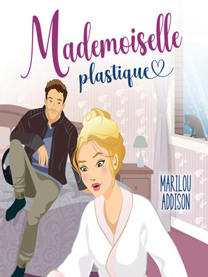 Mademoiselle plastique - Audiobook